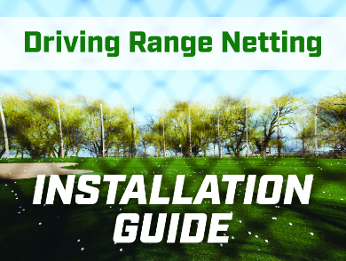 Driving Range Installation Guide